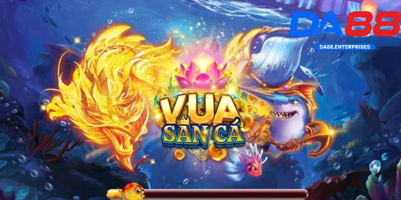 Vua Săn Cá trên DA88